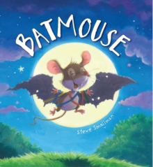 Storytime: Batmouse, Paperback Book Storytime: Batmouse, Paperback Book