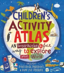 Children's Activity Atlas, Hardback Children's Activity Atlas, Hardback