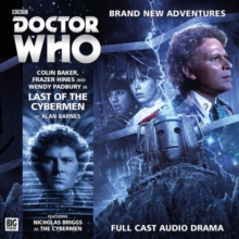 Last of the Cybermen, CD-Audio Book Last of the Cybermen, CD-Audio Book