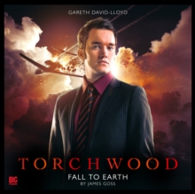 Torchwood - 1.2. Fall to Earth, CD-Audio Torchwood - 1.2. Fall to Earth, CD-Audio