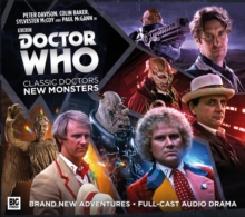 Doctor Who: Classic Doctors, New Monsters : Volume 1, CD-Audio Book Doctor Who: Classic Doctors, New Monsters : Volume 1, CD-Audio Book
