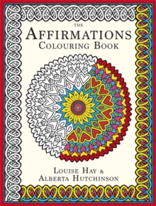 The Affirmations Colouring Book, Paperback The Affirmations Colouring Book, Paperback