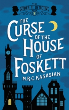 The Curse of the House of Foskett, Hardback The Curse of the House of Foskett, Hardback