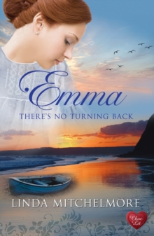 Emma - There's No Turning Back, Paperback Emma - There's No Turning Back, Paperback