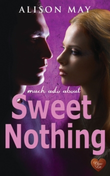 Sweet Nothing, Paperback Sweet Nothing, Paperback