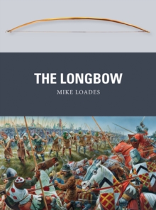 The Longbow, Paperback Book The Longbow, Paperback Book