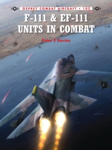 F-111 & EF-111 Units in Combat, Paperback Book F-111 & EF-111 Units in Combat, Paperback Book