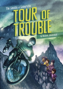 Tour of Trouble, Paperback Book Tour of Trouble, Paperback Book