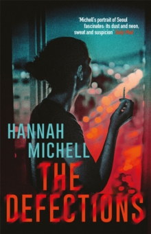 The Defections, Paperback Book The Defections, Paperback Book