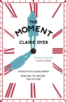 The Moment, Paperback Book The Moment, Paperback Book