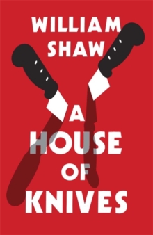 A House of Knives, Hardback Book A House of Knives, Hardback Book