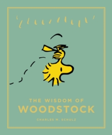 The Wisdom of Woodstock, Hardback The Wisdom of Woodstock, Hardback