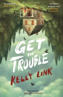 Get in Trouble : Stories, Paperback Book Get in Trouble : Stories, Paperback Book