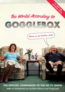 The World According to Gogglebox, Hardback Book The World According to Gogglebox, Hardback Book