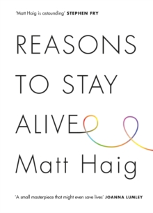 Reasons to Stay Alive, Hardback Reasons to Stay Alive, Hardback
