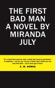 The First Bad Man, Hardback The First Bad Man, Hardback