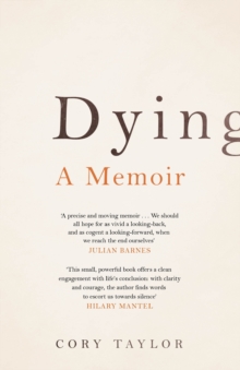 Dying : A Memoir, Hardback Book Dying : A Memoir, Hardback Book