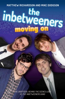 The Inbetweeners : Moving on, Paperback Book The Inbetweeners : Moving on, Paperback Book