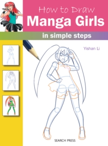 How to Draw: Manga Girls, Paperback How to Draw: Manga Girls, Paperback