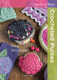 Crocheted Purses, Paperback Book Crocheted Purses, Paperback Book