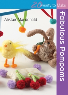Fabulous Pompoms, Paperback Book Fabulous Pompoms, Paperback Book