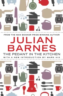 The Pedant in the Kitchen, Paperback Book The Pedant in the Kitchen, Paperback Book