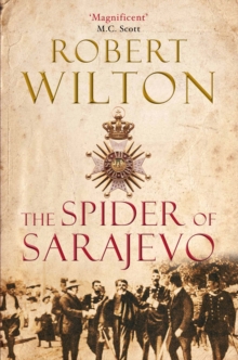 The Spider of Sarajevo, Paperback Book The Spider of Sarajevo, Paperback Book