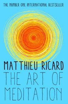 The Art of Meditation, Paperback Book The Art of Meditation, Paperback Book