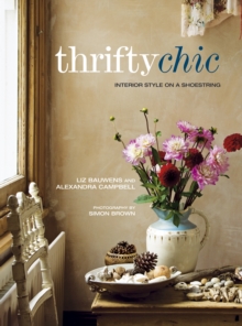 Thrifty Chic : Interior Style on a Shoestring, Paperback Book Thrifty Chic : Interior Style on a Shoestring, Paperback Book