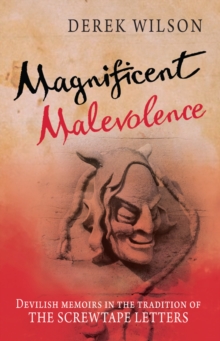 Magnificent Malevolence, Paperback Book Magnificent Malevolence, Paperback Book