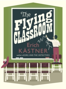 The Flying Classroom, Paperback The Flying Classroom, Paperback