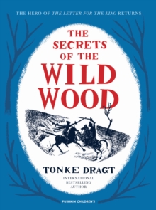 The Secrets of the Wild Wood, Hardback Book The Secrets of the Wild Wood, Hardback Book