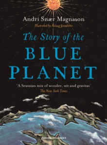 The Story of the Blue Planet, Paperback Book The Story of the Blue Planet, Paperback Book