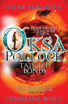 Oksa Pollock: Tainted Bonds, Paperback Oksa Pollock: Tainted Bonds, Paperback
