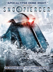 Snowpiercer : Escape v. 1, Paperback Snowpiercer : Escape v. 1, Paperback