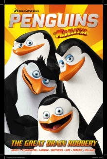 Penguins of Madagascar : The Great Drain Robbery, Paperback Book Penguins of Madagascar : The Great Drain Robbery, Paperback Book