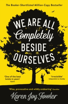 Image for We Are All Completely Beside Ourselves