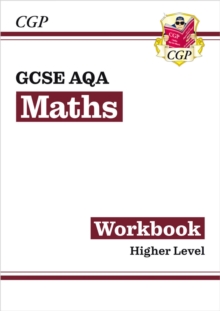 New GCSE Maths AQA Workbook: Higher - For the Grade 9-1 Course, Paperback New GCSE Maths AQA Workbook: Higher - For the Grade 9-1 Course, Paperback