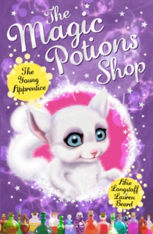 Magic Potions Shop : The Young Apprentice, The, Paperback Book Magic Potions Shop : The Young Apprentice, The, Paperback Book