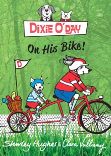Dixie O'Day on His Bike, Paperback Dixie O'Day on His Bike, Paperback