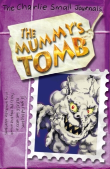 Charlie Small : The Mummy's Tomb, Paperback Book Charlie Small : The Mummy's Tomb, Paperback Book