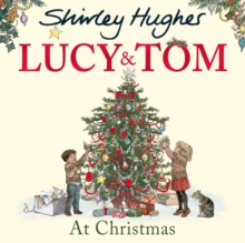 Lucy and Tom at Christmas, Paperback Lucy and Tom at Christmas, Paperback