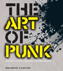 Art of Punk, Paperback Book Art of Punk, Paperback Book