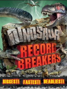 Dinosaur Record Breakers, Paperback Dinosaur Record Breakers, Paperback