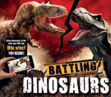 Battling Dinosaurs, Hardback Battling Dinosaurs, Hardback