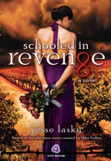 Schooled in Revenge, Paperback Book Schooled in Revenge, Paperback Book