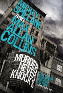 Mike Hammer : Murder Never Knocks, Hardback Book Mike Hammer : Murder Never Knocks, Hardback Book