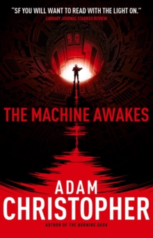 The Machine Awakes (the Spider Wars 2), Paperback The Machine Awakes (the Spider Wars 2), Paperback