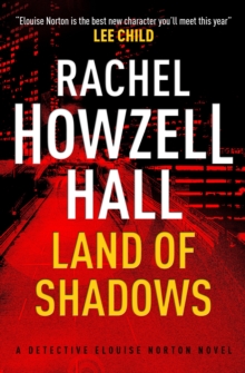 Land of Shadows : A Detective Elouise Norton Novel, Paperback Land of Shadows : A Detective Elouise Norton Novel, Paperback