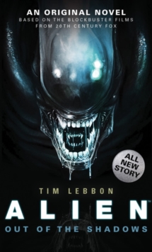 Alien - Out of the Shadows (Book 1), Paperback Book Alien - Out of the Shadows (Book 1), Paperback Book